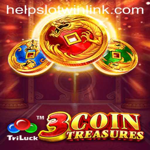 Discover the Exciting World of 3CoinTreasures and How Helpslotwin Enhances Your Experience