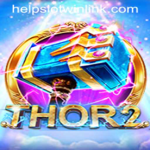 Unveiling the Mystical World of Thor2: A Journey into Adventure and Reward