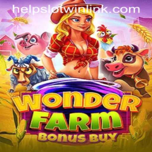 Exploring the Enchanting World of WonderFarmBonusBuy: A Guide to Mastering Helpslotwin